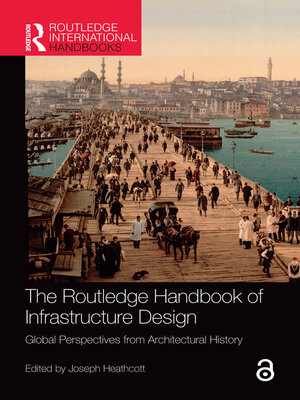 cover image of The Routledge Handbook of Infrastructure Design